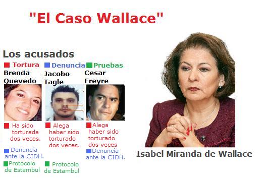 Isabel Miranda de Wallace acusada de tortura por sus acusados